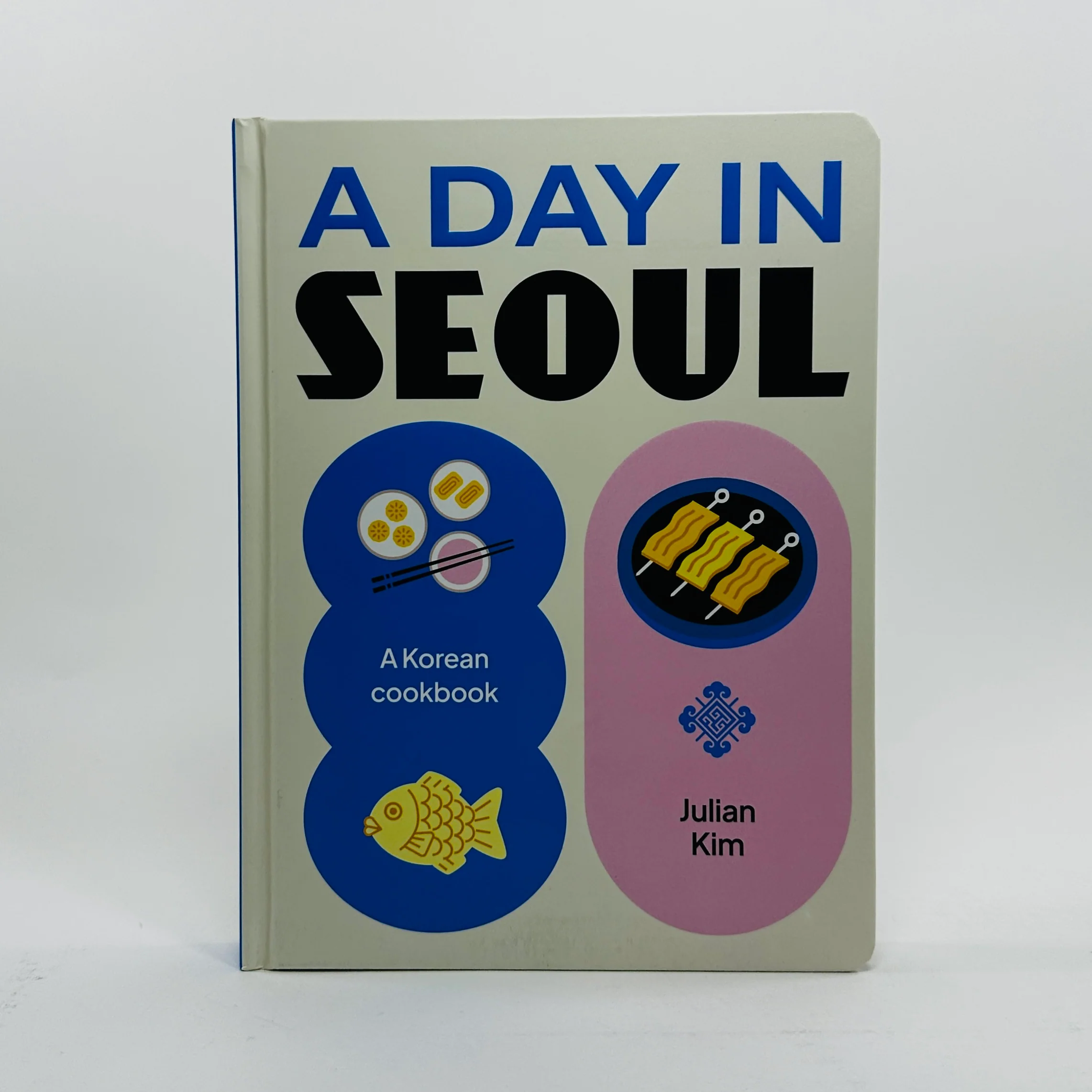 A Day in Seoul - A Korean Cookbook