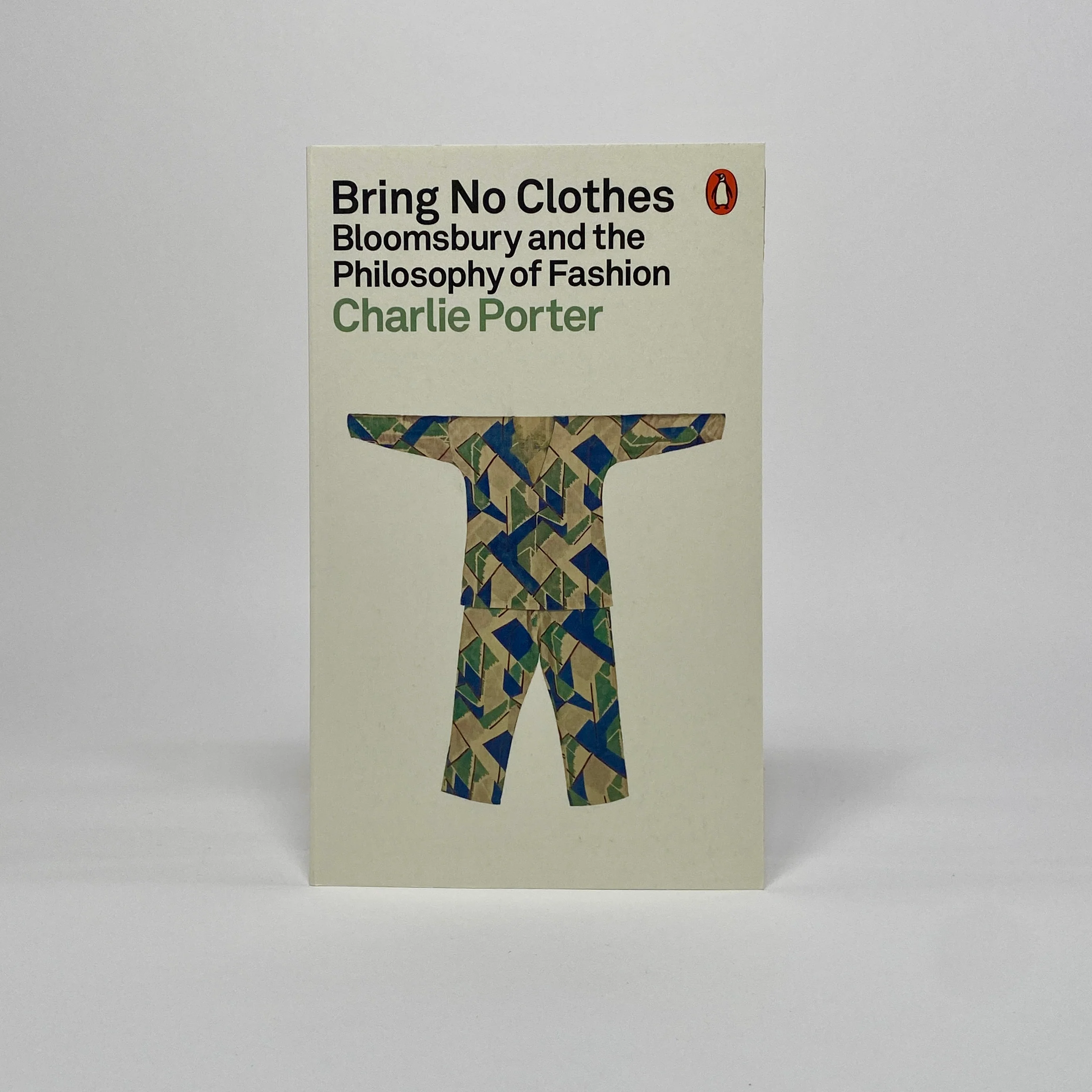 Bring No Clothes - Bloomsbury and the Philosophy of Fashion