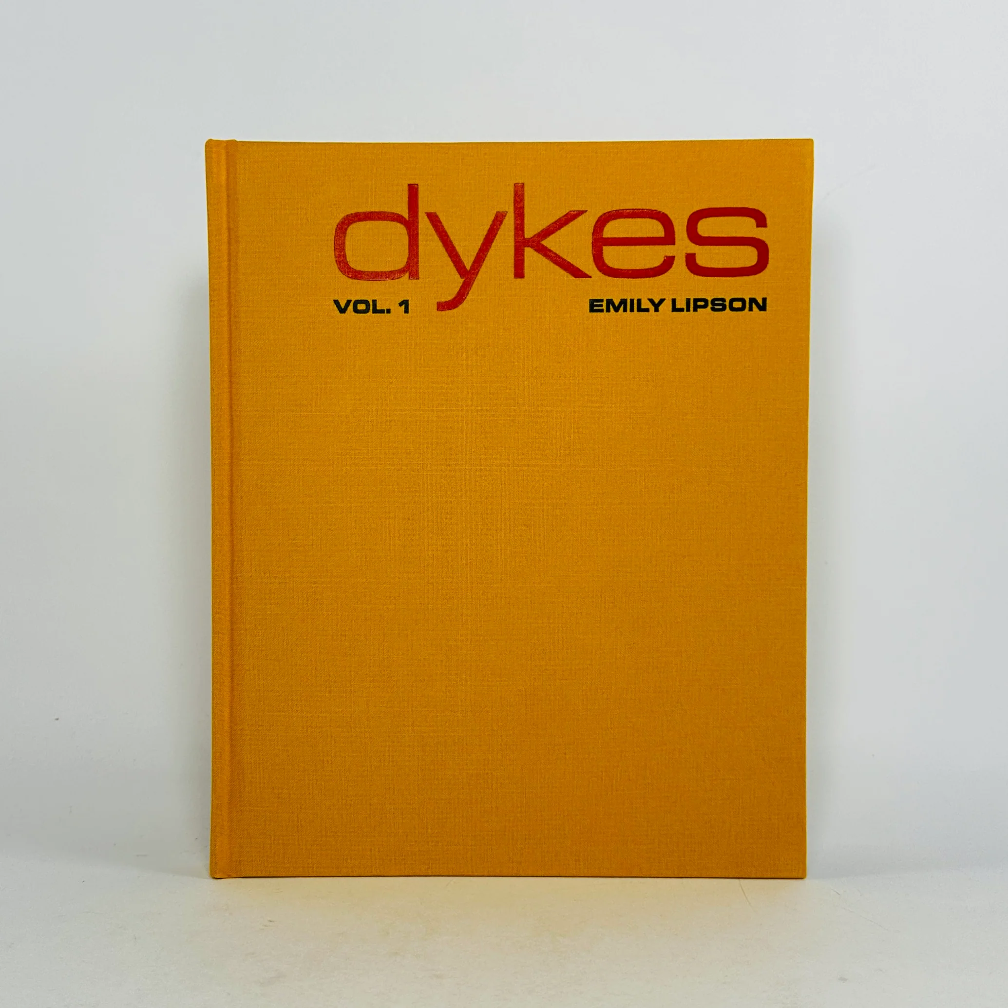 Dykes - Emily Lipson
