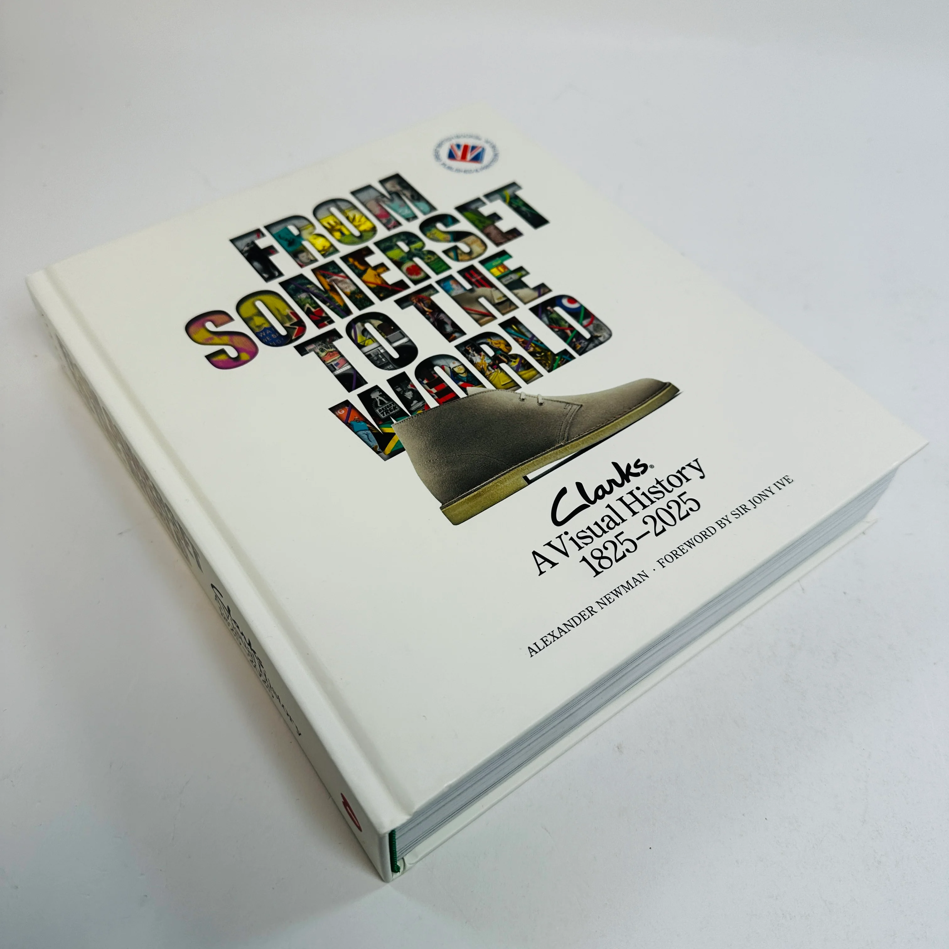From Somerset to the World - Clarks A Visual history Book 1825–2025 - Image 2