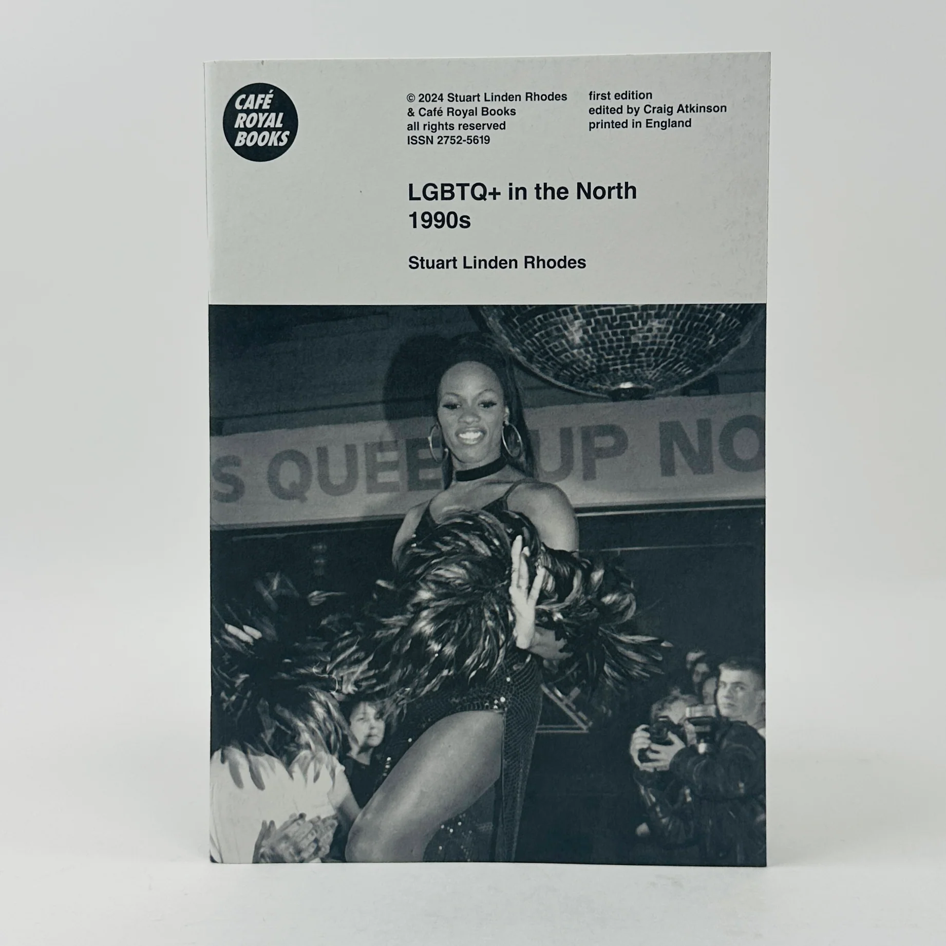 LGBTQ+ in the North 1990s - Stuart Linden Rhodes
