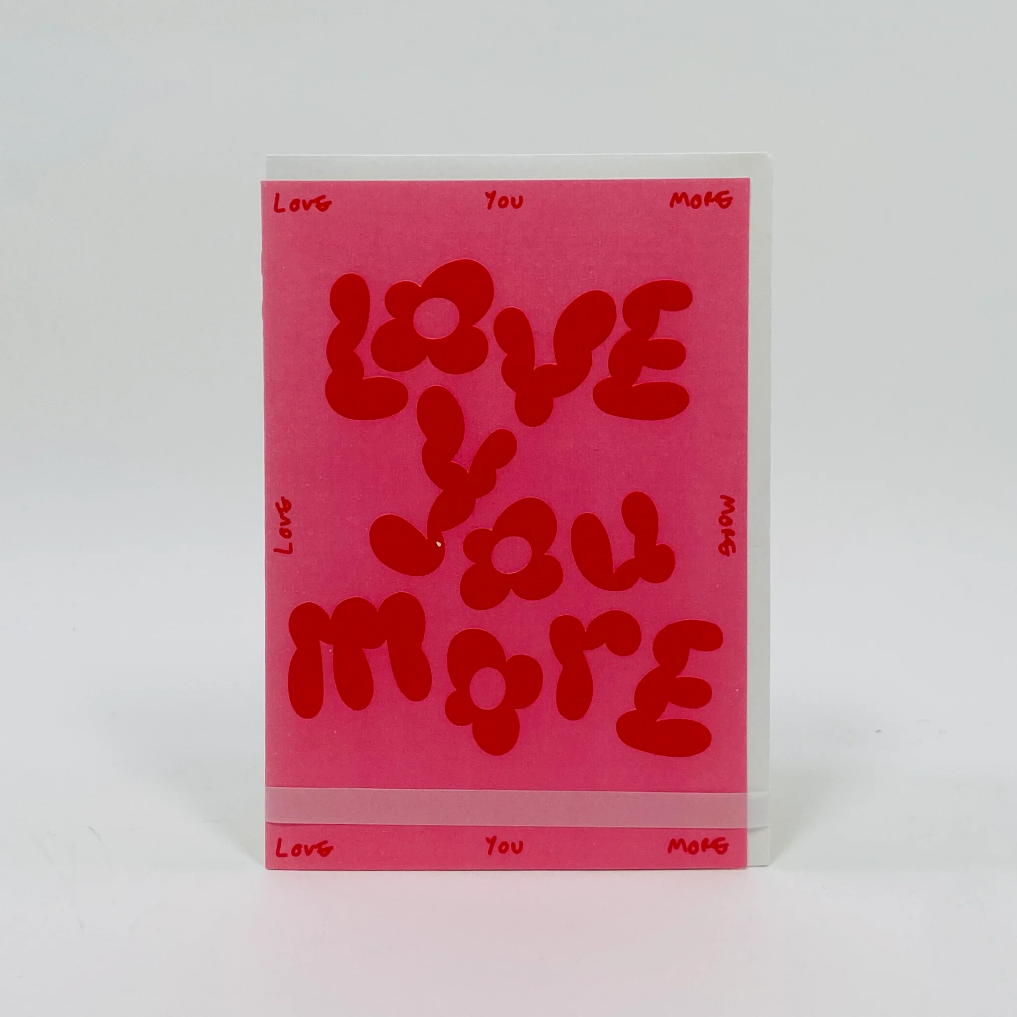 Love You More - Wrap Card