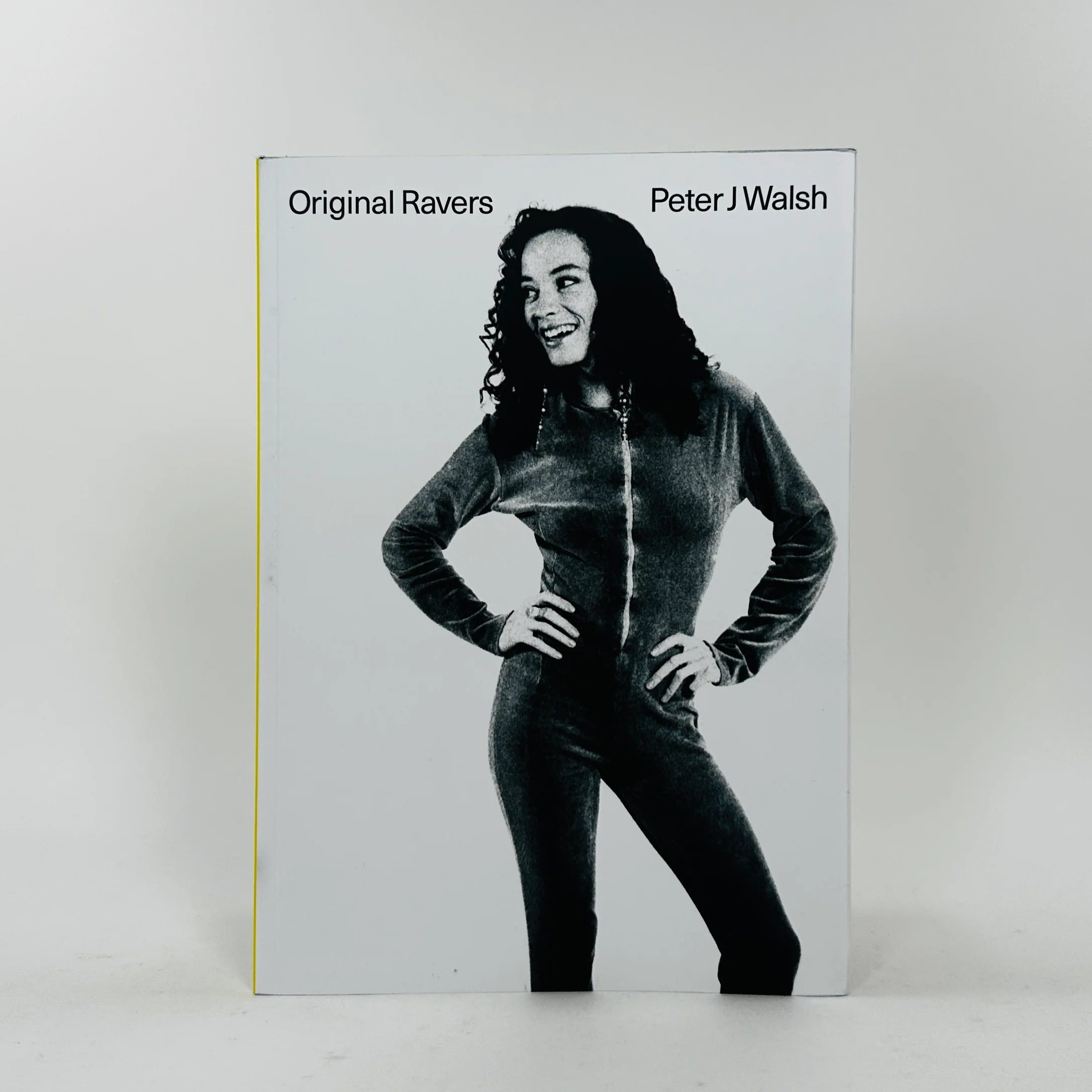 Original Ravers - Peter J Walsh