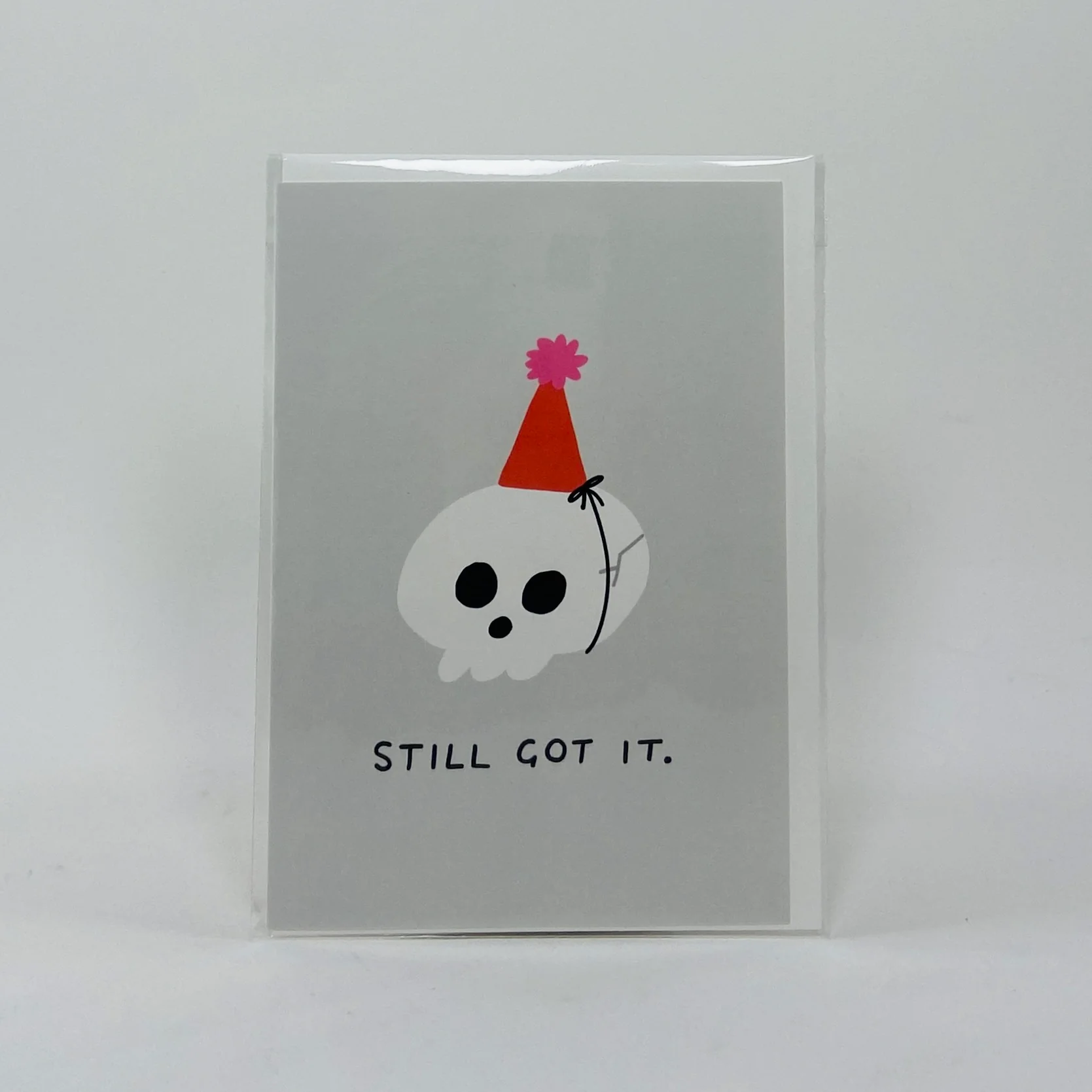 Still Got It - Wrap Card