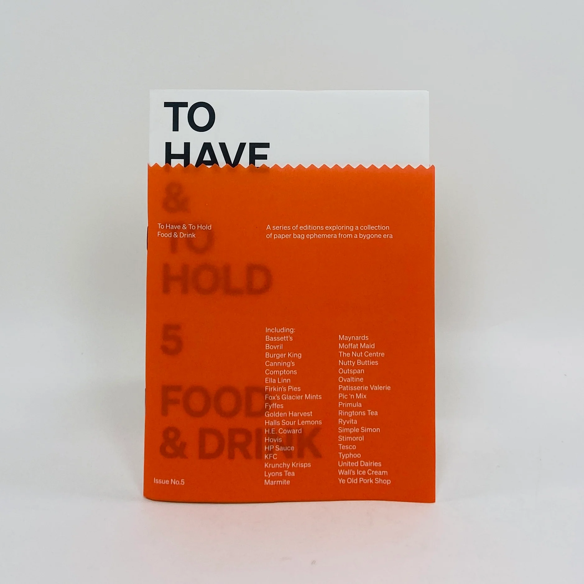 To Have & To Hold #5 - Food and Drink